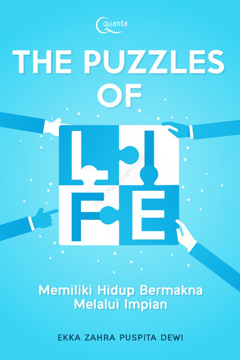 The Puzzle Of Life : Memiliki Hidup Bermakna Melalui Impian