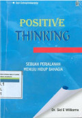 Positive thinking ( Sebuah perjalanan menuju hidup bahagia)