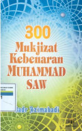 300 mukjizat kebenaran muhammad saw
