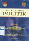 Undang-undang politik : edisi lengkap