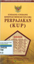 Undang-undang ketentuan umum dan tata cara perpajakan( KUP ):2009