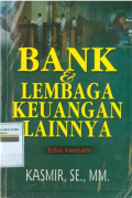 BANK & LEMBAGA KEUANGAN LAINNYA : Edisi keenam