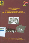 Penelitian hukum tentang implementasi jaminan fidusia dalam pemberian kredit di Indonesia