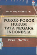 Pokok-pokok hukum tata negara indonesia:Pasca reformasi