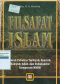 Flsafat islam:Untuk fakultas tarbiyah, syariah, dakwah, adab, dan ushuluddin komponen MKDK