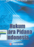 Hukum acara pidana indonesia:edisi kedua