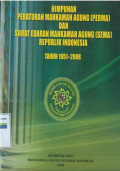 Himpunan peraturan Mahkamah Agung (perma) dan surat edaran Mahkamah Agung (sema) Republik Indonesia tahun 1951-2008