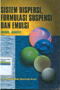 Sistem dispersi, formulasi suspensi dan emulasi
