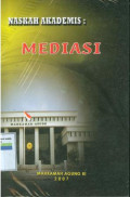 Naskah Akademis : Mediasi