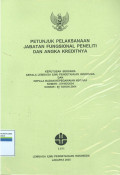 Petunjuk pelaksanaan jabatan fungsional peneliti dan angka kreditnya : Keputusan bersama kepala lembaga ilmu pengetahuan indonesia dan kepala badan kepegawaian negara Nomor : 3719/D/2004 Nomor : 60 TAHUN 2004