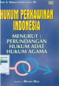 Hukum perkawinan indonesia menurut:perundang-undangan,hukum adat, hukum agraria