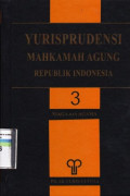 Yurisprudensi Mahkamah Agung Republik Indonesia : niaga dan agama (jilid 3)