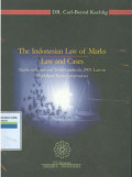 The indonesian law of marks law and cases:marks on goods and services under the 2001 law on marks resent jurisprudence