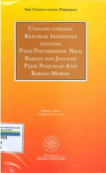 Undang-undang Republik Indonsia tentang pajak petambahan nilai barang dan jasa dan pajak atas barang mewah