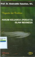 Pengantar dan pemikiran hukum keluarga (perdata)islam indonesia
