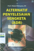 Alternatif penyelesaian sengketa(ADR)