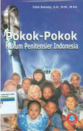 Pokok-pokok hukum penintesier indonesia