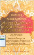 Hukum perdata (keluarga) islam indonesia dan perbandingan hukum perkawinan di dunia muslim
