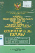 Undang-undang Republik Indonesia nomor 16 tahun 2009 tentang penetapan peraturan pemerintah pengganti undang-undang Republik Indonesia nomor 5 tahun 2008 tentang perubahan  keempat atas undang-undang nomor 6 tahun 1983 tentang ketentuan umum dan tata cara perpajakan.