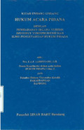 Kitab undang-undang hukum acara pidana:dengan pembahasan secara yuridis menurut yurisprudensi dan ilmu pengetahuan hukum pidana
