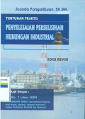 Tuntunan praktis penyelesaian perselisihan hubungan industrial:edisi revisi