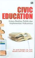 Civic education antara realitas dan implementasi hukumnya