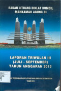 Laporan triwulan III (juli-september) tahun anggaran 2013