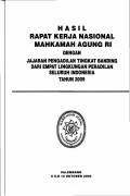 Hasil Rapat Kerja Nasional Dengan Jajaran Tingkat Banding Dari Empat Lingkungan Peradilan Seluruh Indonesia Tahun 2009