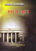 Naskah Akademis : Mediasi