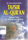 Tafsir  al-quran sejarah tafsir dan metode para musafir