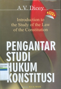 Pengantar studi hukum konstitusi