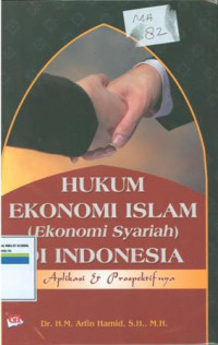 Hukum ekonomi islam (ekonomi syariah) di Indonesia