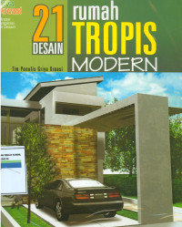 21 desain rumah tropis modern