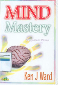 MIND MASTERY (Penguasa Pikiran)