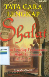 Tata cara lengkap shalat