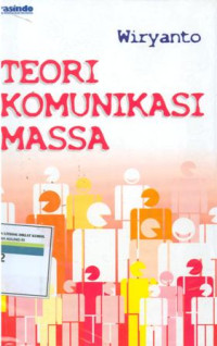 TEORI KOMUNIKASI MASSA