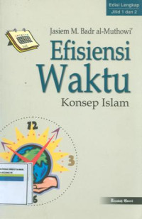 Efisiensi waktu:konsep Islam