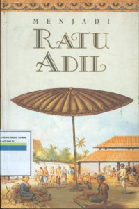 Menjadi  ratu adil