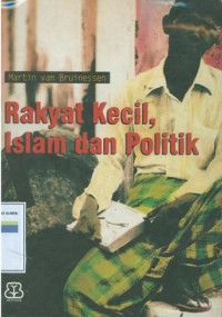 Rakyat kecil, islam dan politik