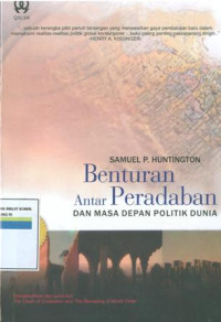 Benturan antar peradaban dan masa depan politik dunia