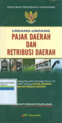 UNDANG-UNDANG PAJAK DAERAH DAN RETRIBUSI DAERAH