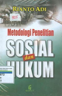 Metodologi penelitian sosial dan hukum