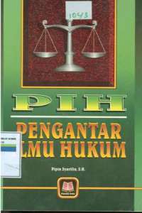 Pih : pengantar ilmu hukum