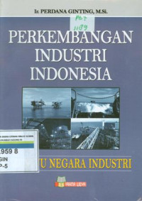 Perkembangan industri indonesia