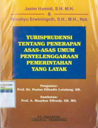 Yuresprudensi tantang penerapan asas-asas umum penyelenggaraan pemerintahan yang layak