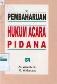 PEMBAHARUAN HUKUM ACARA PIDANA