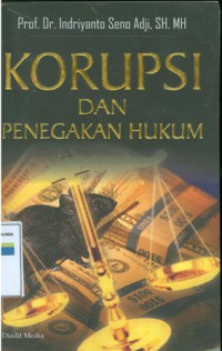 KORUPSI DAN PENEGAKAN HUKUM