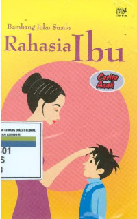 RAHASIA IBU