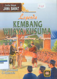 Cerita Rakyat : Kembang Wijaya Kusuma, Sebagai Lambang Negara