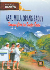 Cerita Rakyat : Asal mula orang baduy,  kampung cibea dan kanekes banten